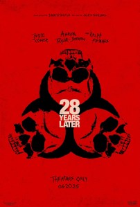 28 Years Later poster